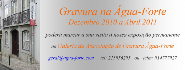 Gravura na Água-Forte / Exposição Permanente