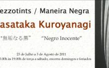 Exposição de Mezzotints de Masataka Kuroyanagi