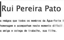 Faleceu hoje dia 27 de Outubro de 2012 o nosso Membro Honorário Rui Pereira Pato