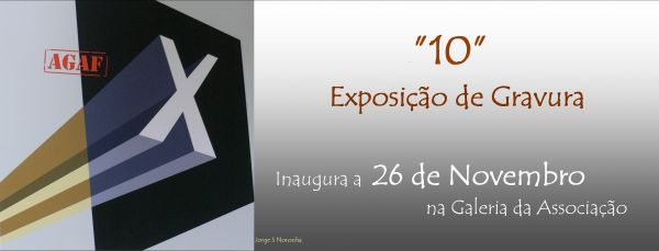 10 anos Associação de Gravura Água-Forte