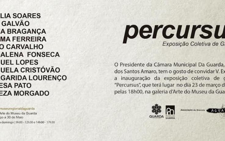 Exposição Percursos - Museu da Guarda - 23 Março 2018