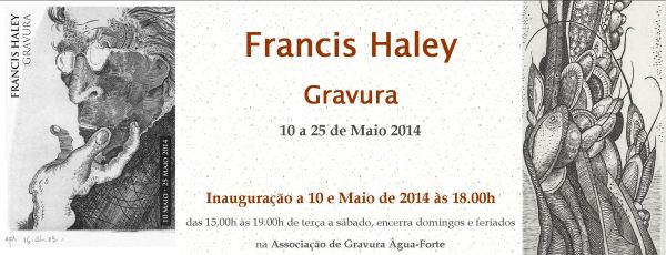 Exposição Francis Haley